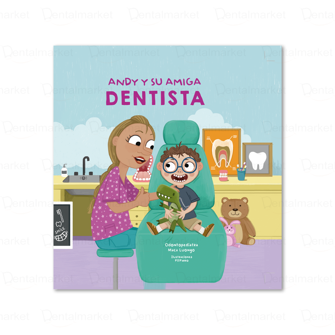 Andy y su Amiga Dentista